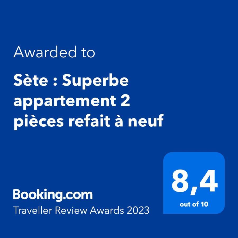 Sete : Superbe Appartement 2 Pieces Refait A Neuf Exterior photo